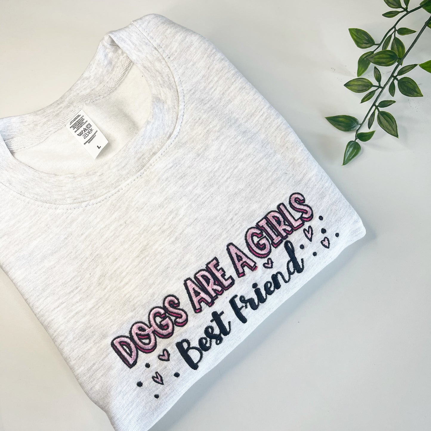 Embroidered Dogs are a Girls Best Friend Sweatshirt