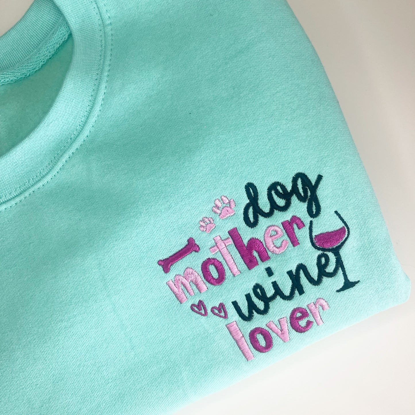 Embroidered Dog Mother Wine Lover Sweatshirt