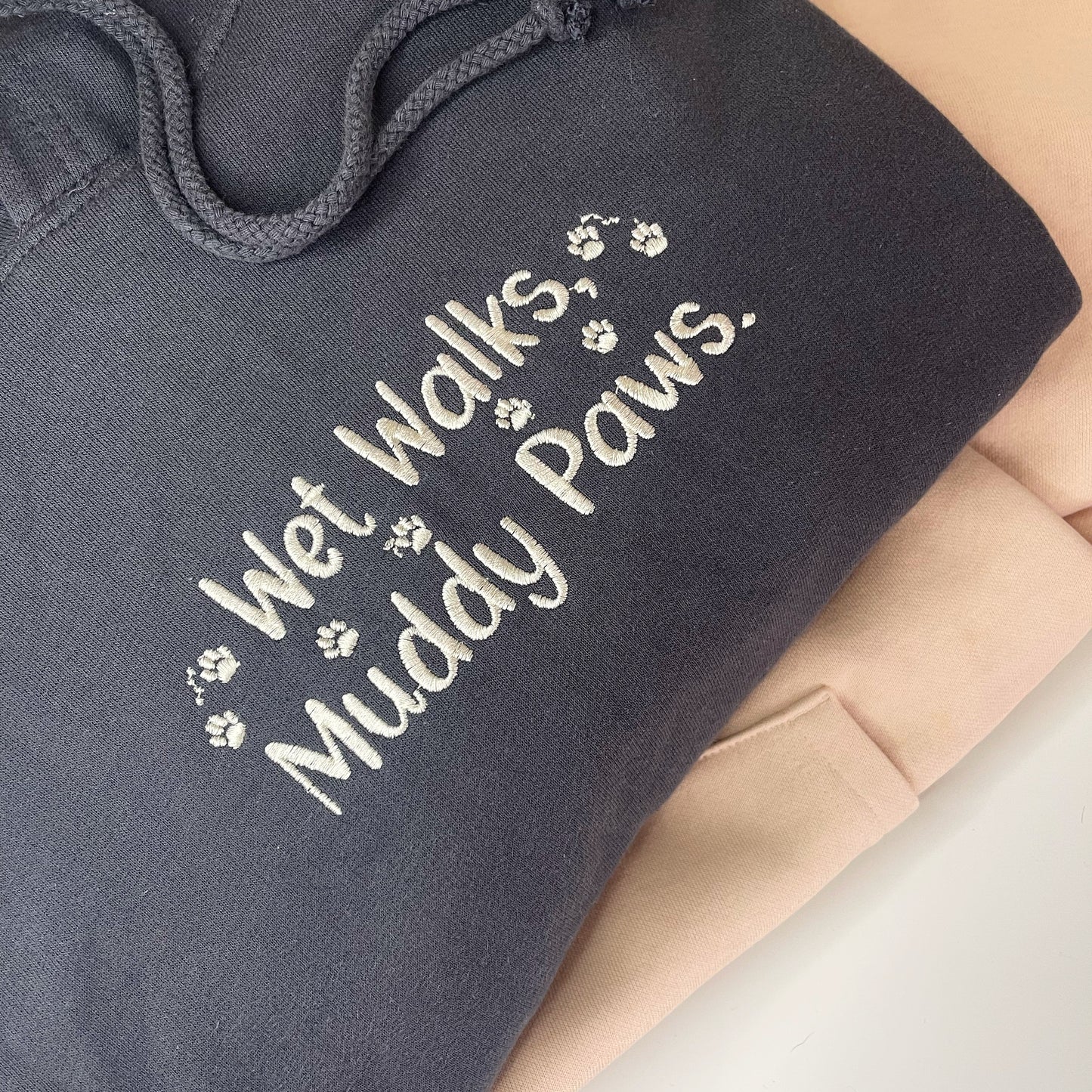 Embroidered Wet Walks Muddy Paws Hoodie