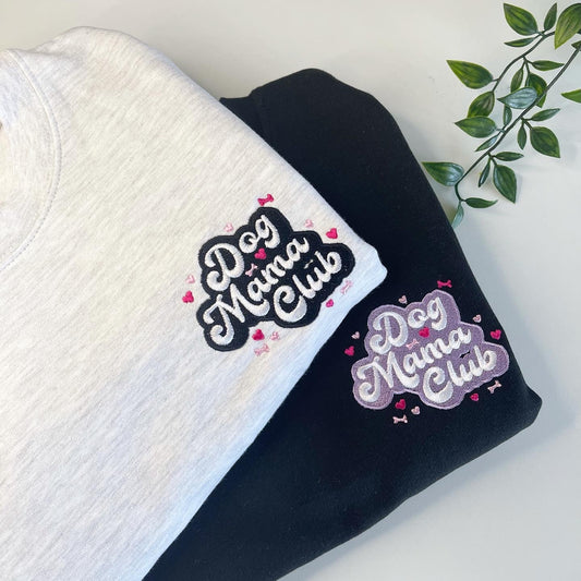 Embroidered Dog Mama Club Sweatshirt