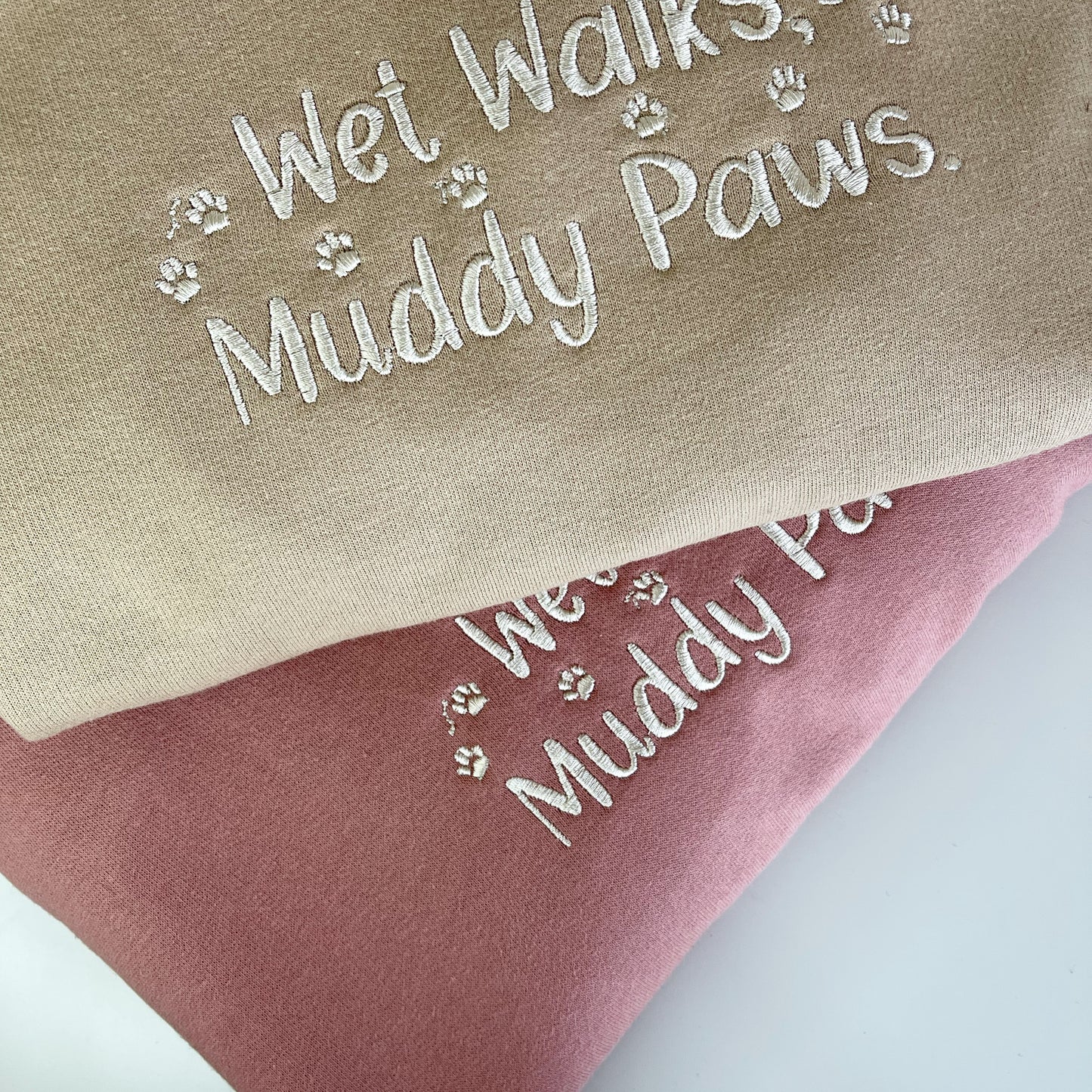 Embroidered Wet Walks Muddy Paws Hoodie